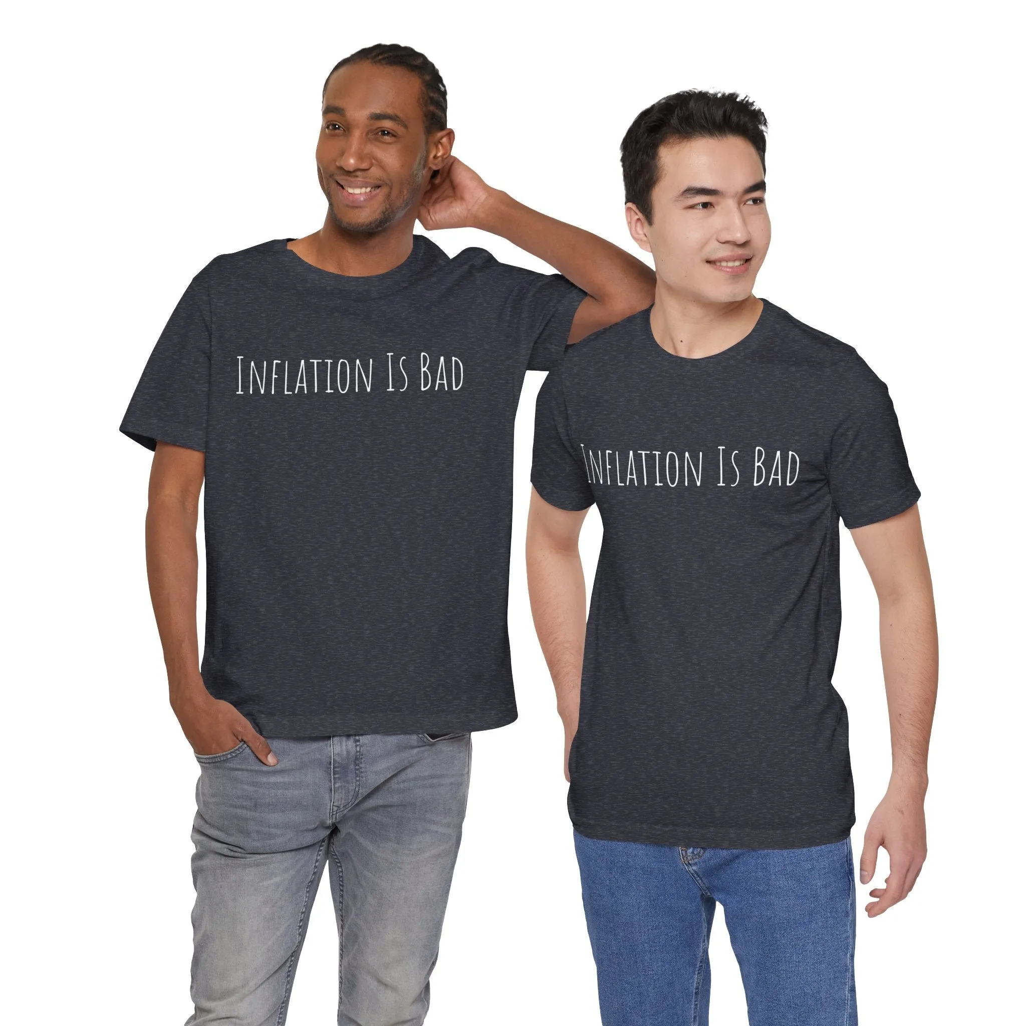 Inflation Is Bad Unisex Jersey Short Sleeve Tee