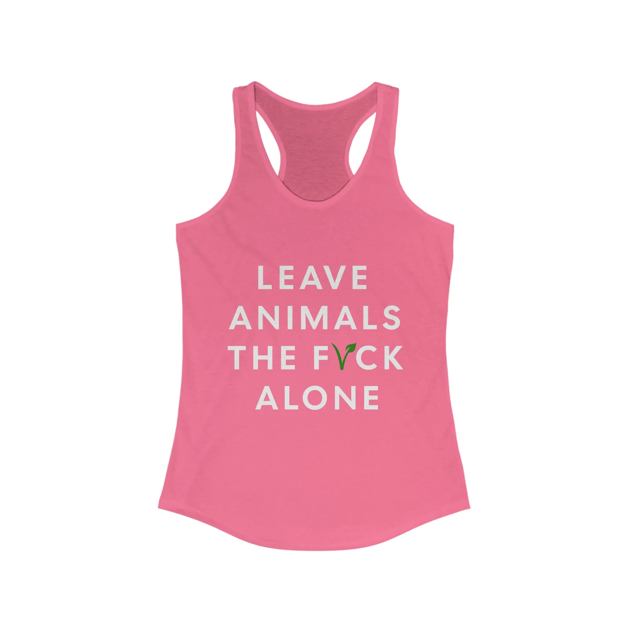 Leave Animals Alone Women's Ideal Racerback Tank