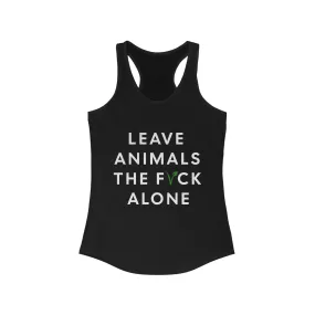 Leave Animals Alone Women's Ideal Racerback Tank